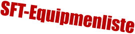 SFT-Equipmenliste